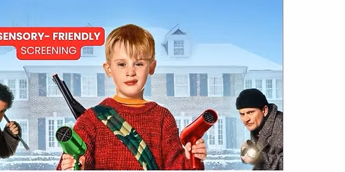 Home Alone \u2014 Sensory Friendly Screening