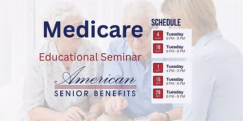 Medicare: Educational Seminar
