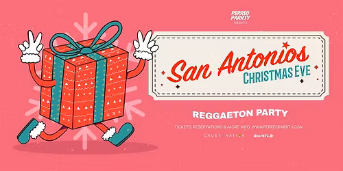Christmas Eve Reggaeton Party - San Antonios Latin NYC