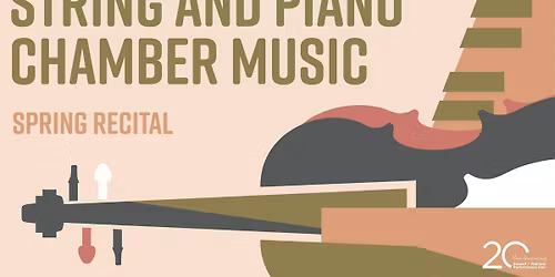 String and Piano Chamber Music - Spring Recital