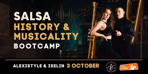 Salsa history & musicality bootcamp - Alexistyle & Iselin