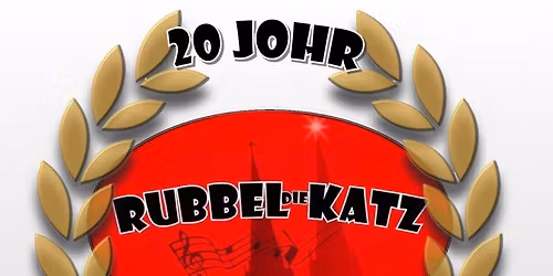 20 Jahre Rubbel die Katz - "Lieblingslieder"