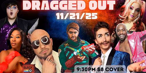 Dragged Out November