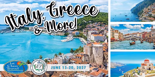 Travel Presentation: Italy, Greece & More!
