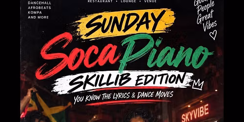 Sunday SocaPiano: Skillib Edition