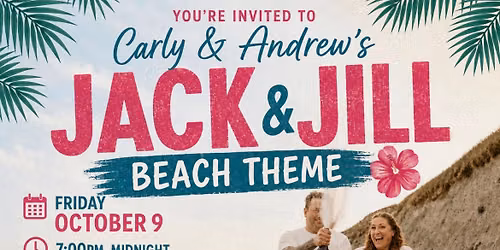 Carly & Andrew\u2019s Jack and Jill 