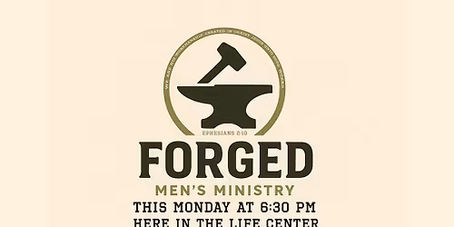 Forged - Men's Ministry 