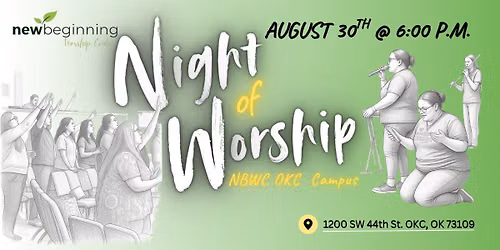 Night of Worship: OKC Campus
