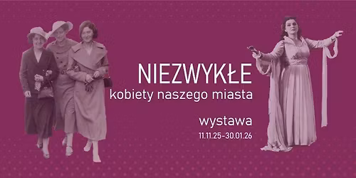 Niezwyk\u0142e kobiety naszego miasta