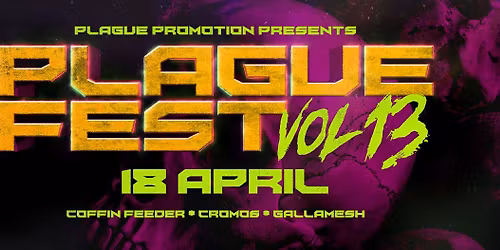 Plague Fest VOL13