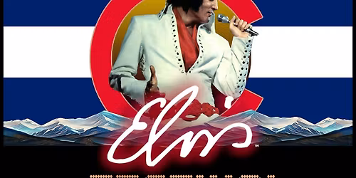 Colorado Elvis Festival - GA SINGLE NIGHT SHOW ONLY - Sat Oct 3rd 7pm