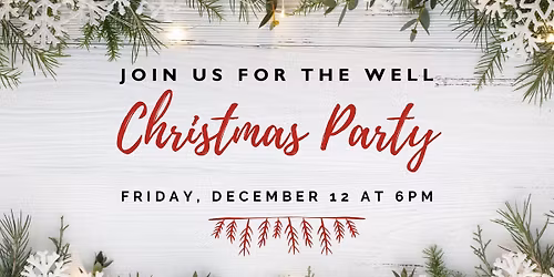 Well Christmas Party!