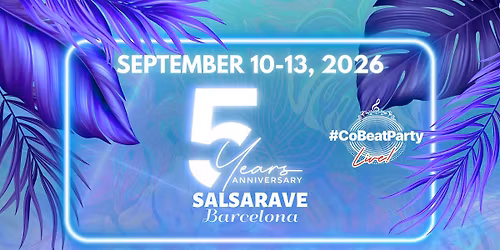 SALSARAVE 2026 - 5 YEARS ANNIVERSARY