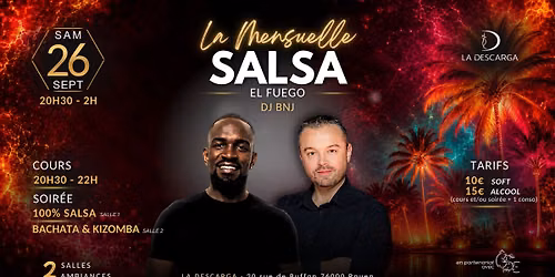 La Mensuelle Salsa avec EL FUEGO \u00e0 La Descarga