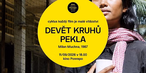 Dev\u011bt kruh\u016f pekla \/ Nine Circles of Hell I ka\u017ed\u00fd film je mal\u00e9 v\u00edt\u011bzstv\u00ed, English Friendly