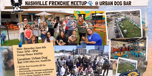 Nashville Frenchie Meetup @ Urban Dog Bar 06_06_2026
