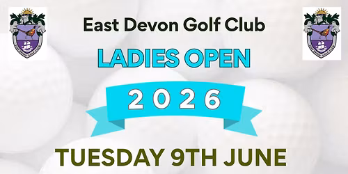 East Devon Ladies Open - 4 Ball Team Stableford
