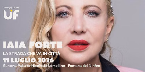 La Strada che va in citt\u00e0 | Iaia Forte | UlisseFest