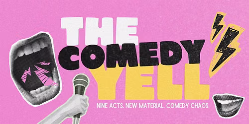 The Comedy Yell @ The Rebel Yell