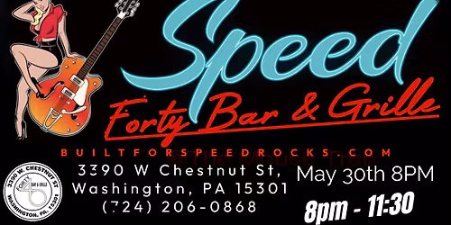 Built For Speed at Forty Bar and Grille!