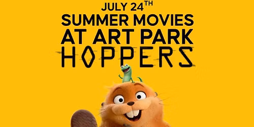 Summer Movies at Art Park: HOPPERS