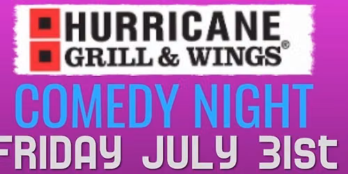 Hurricane Grill & Wings  Comedy Night