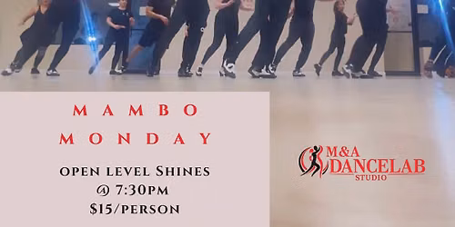 Mambo Monday Shines