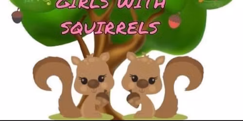Girls with Squirrels