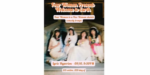 Four Women Present: Welcome to Earth