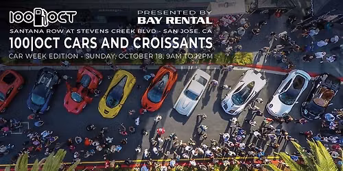 100|OCT Cars and Croissants on The Row, presented by Bay Rental