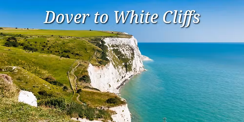 Dover to White Cliffs \u2013 Sat 10 Jan 2026
