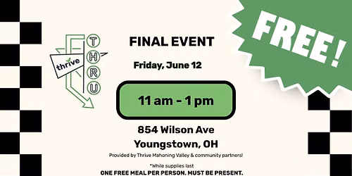 ThriveThru: Free Hot Meals in Youngstown — 854 Wilson Ave, Youngstown, OH 44506-1448, United States