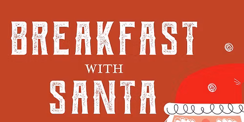 Breakfast With Santa \ud83c\udf85