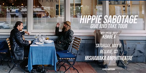 Hippie Sabotage: Give and Take Tour