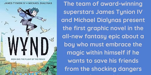 March Graphic Novel Book Club - Wynd Book One: The Flight of the Prince