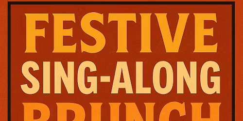 \ud83c\udfa4 Festive Sing-Along Brunch \ud83c\udf84