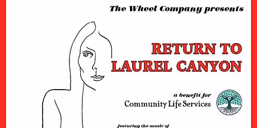 Return to Laurel Canyon, with iconic songs from 1967 to 1975