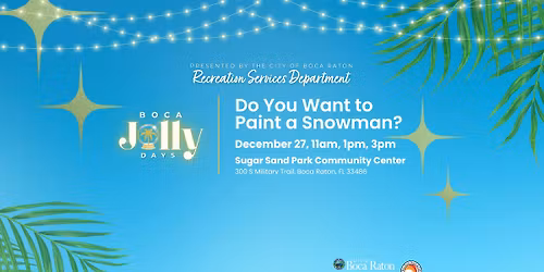 Do You Want to Paint a Snowman?