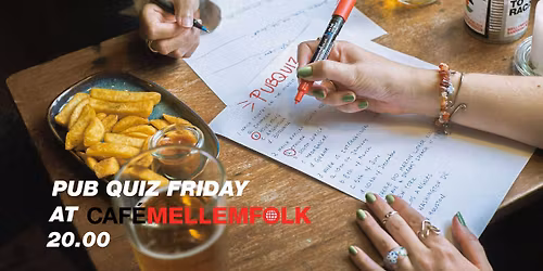 PUB QUIZ FRIDAY