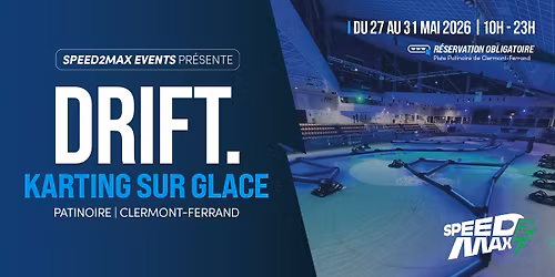 \u2744\ufe0f Drift. Karting sur glace patinoire de Clermont-Ferrand | Speed2Max \ud83c\udfce\ufe0f