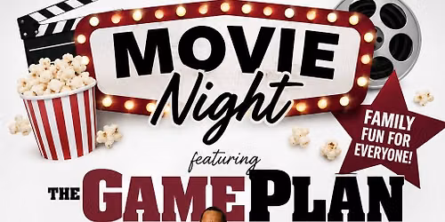 Movie Night! The Game Plan