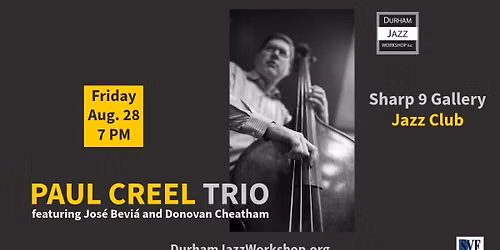 Paul Creel Trio featuring Jos\u00e9 Bevi\u00e1 and Donovan Cheatham