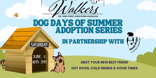 Dog Days of Summer Adoption Event with Noah Project