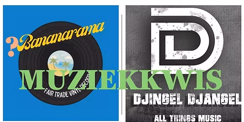 Muziekkwis door Bananarama Vinyl en Djingel Djangel