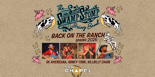 THE SWAMP STOMP STRING BAND | THE CHAPEL | NOTTINGHAM | SATURDAY 25TH APRIL 2026 | LIVE MUSIC