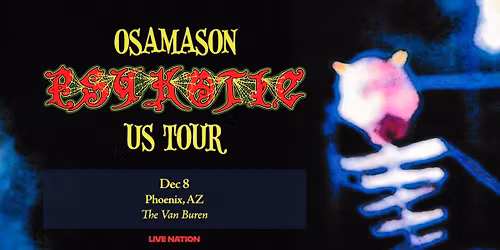 OsamaSon - Psykotic Tour