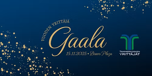 Tammerkosken Vuoden Yritt\u00e4j\u00e4 -gaala