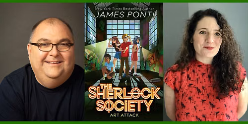 James Ponti, THE SHERLOCK SOCIETY: ART ATTACK - with Anne Ursu