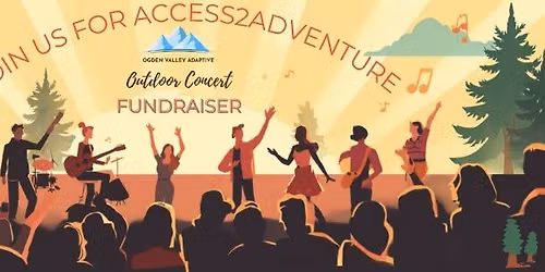 Access2Adventure Summer Concert fundraiser