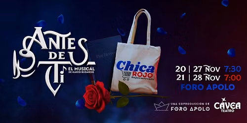Antes De Ti: El Musical